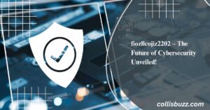 fiozllcojiz2202 – The Future of Cybersecurity Unveiled!